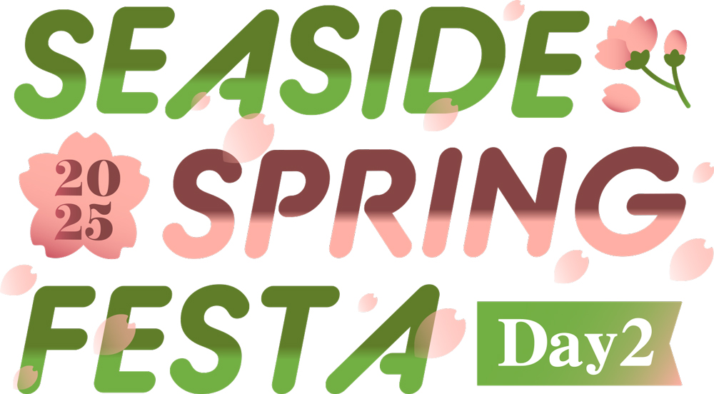 SEASIDE SPRING FESTA 2025 Day2
